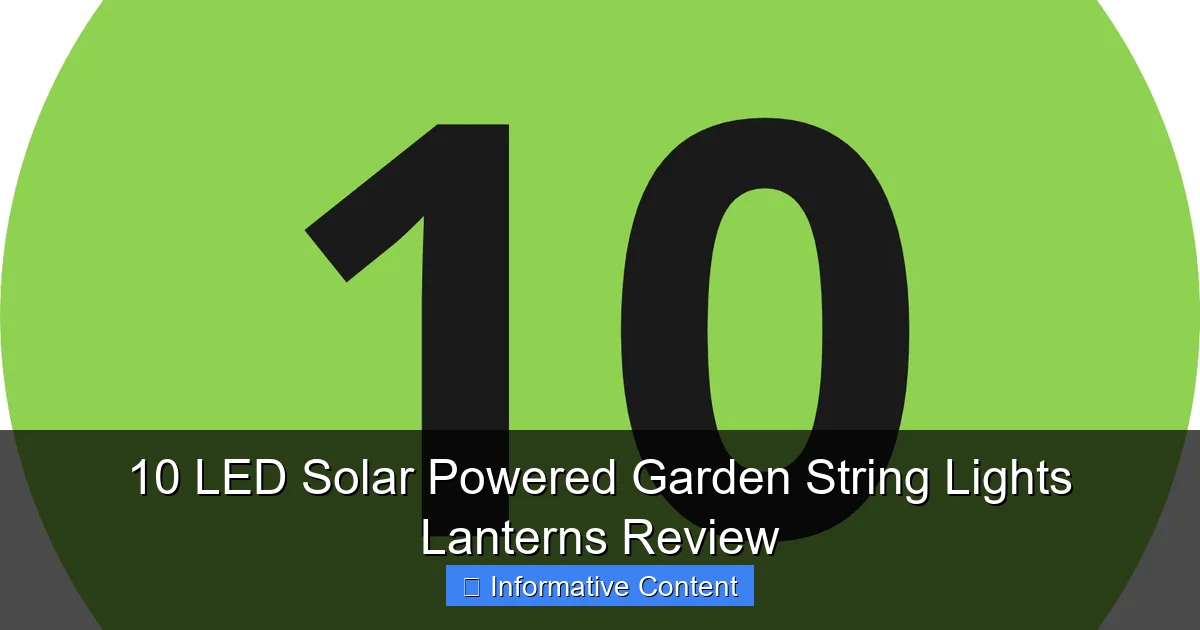 10 LED Solar Powered Garden String Lights Lanterns Review