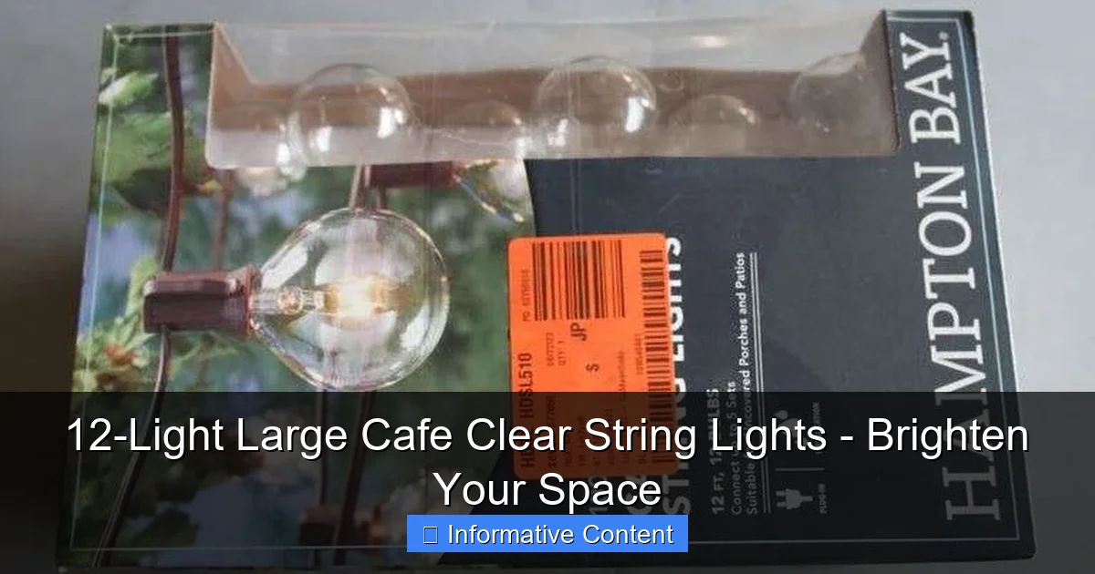 12-Light Large Cafe Clear String Lights - Brighten Your Space