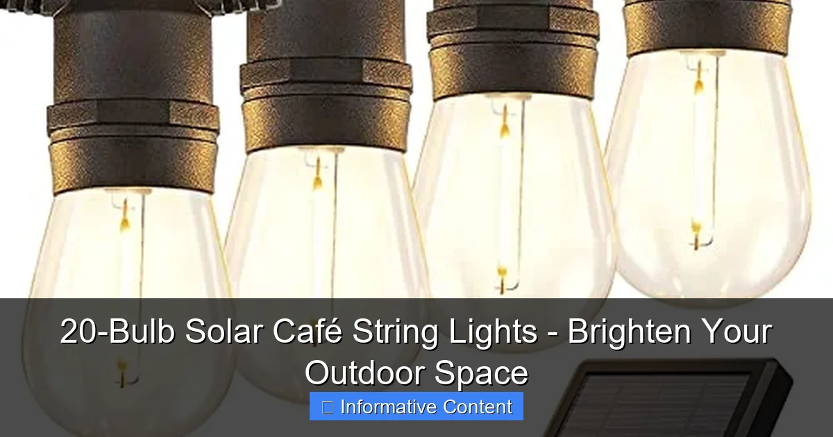 20-Bulb Solar Café String Lights - Brighten Your Outdoor Space