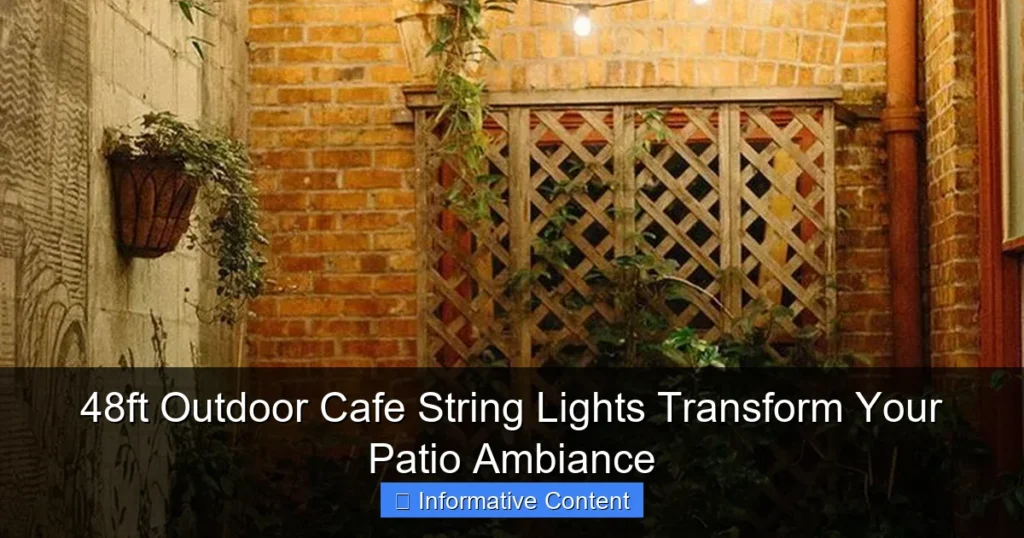 48ft Outdoor Cafe String Lights Transform Your Patio Ambiance