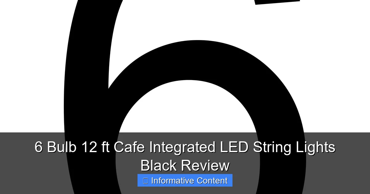 6 Bulb 12 ft Cafe Integrated LED String Lights Black Review