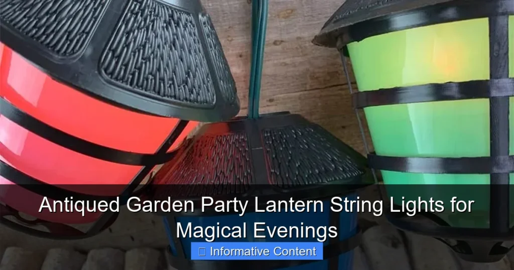 Antiqued Garden Party Lantern String Lights for Magical Evenings