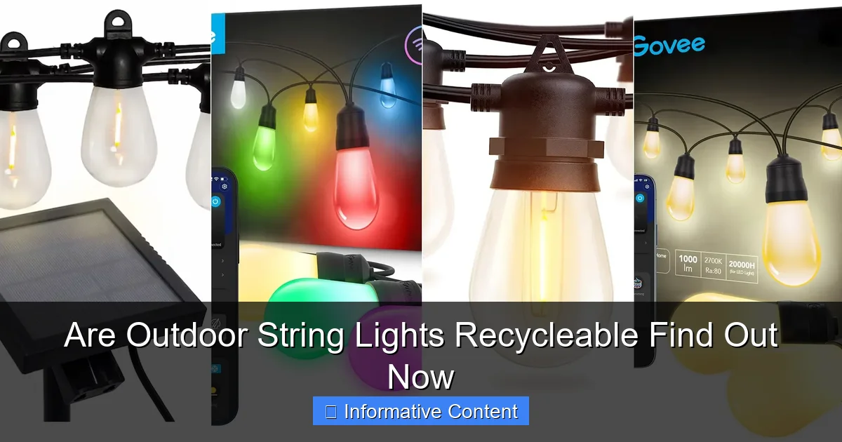 Are Outdoor String Lights Recycleable Find Out Now