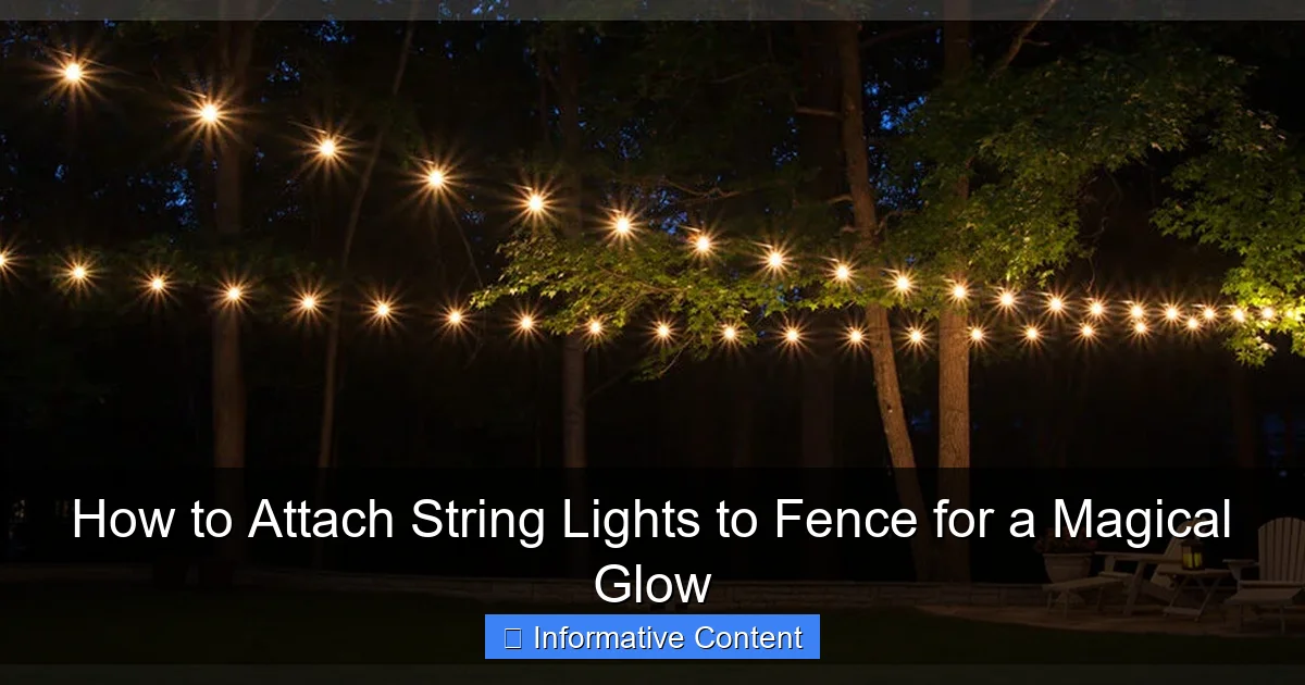 How to Attach String Lights to Fence for a Magical Glow