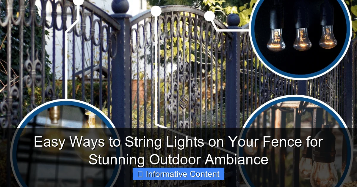 Easy Ways to String Lights on Your Fence for Stunning Outdoor Ambiance
