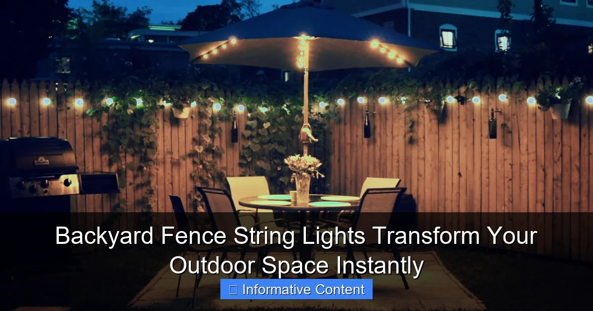 Backyard Fence String Lights Transform Your Outdoor Space Instantly
