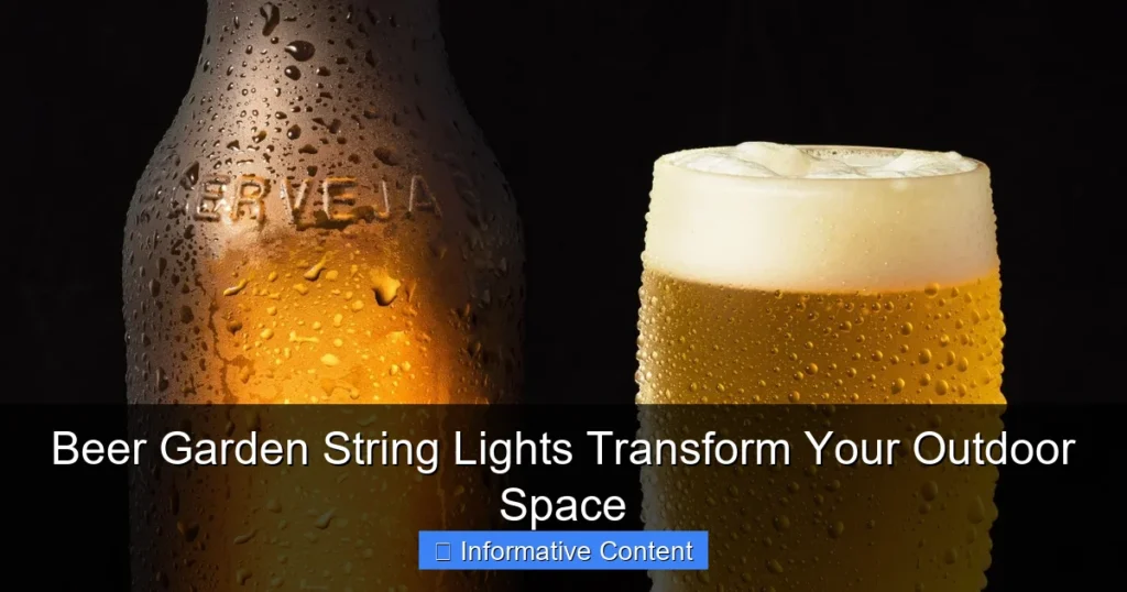 Beer Garden String Lights Transform Your Outdoor Space