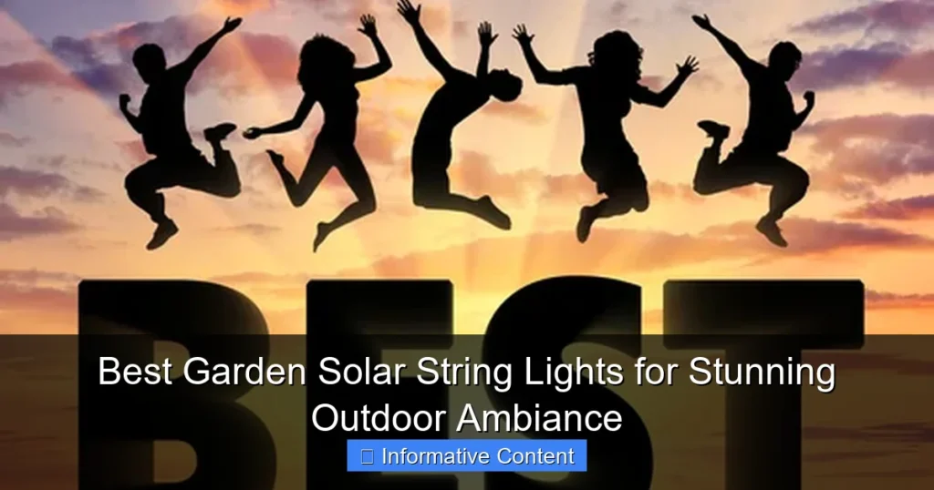 Best Garden Solar String Lights for Stunning Outdoor Ambiance