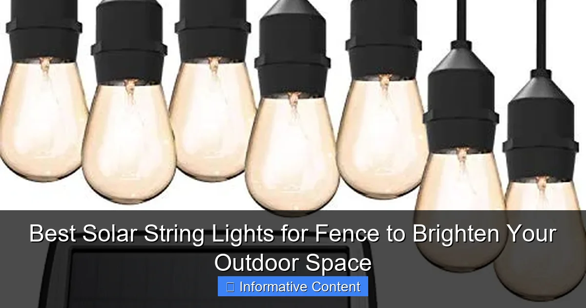 Best Solar String Lights for Fence to Brighten Your Outdoor Space