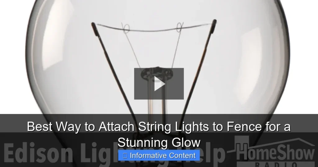 Best Way to Attach String Lights to Fence for a Stunning Glow
