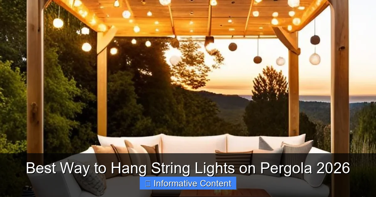 Best Way to Hang String Lights on Pergola 2026