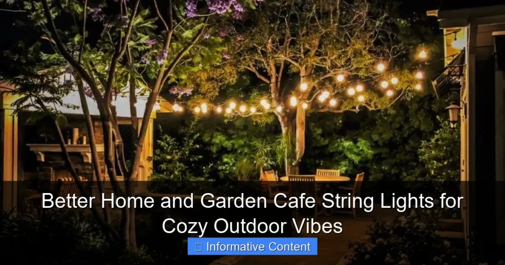 Better Home and Garden Cafe String Lights for Cozy Outdoor Vibes