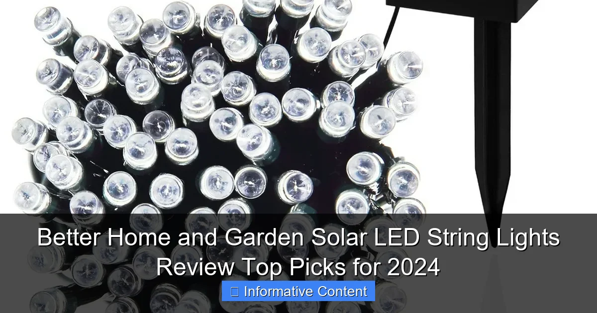 Better Home and Garden Solar LED String Lights Review Top Picks for 2024