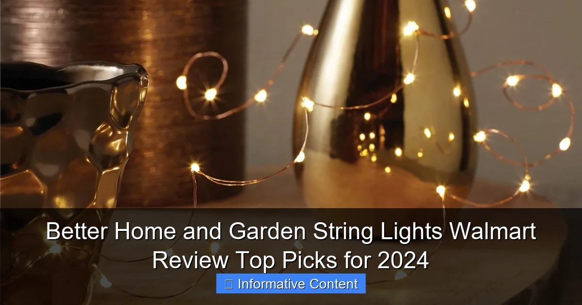 Better Home and Garden String Lights Walmart Review Top Picks for 2024