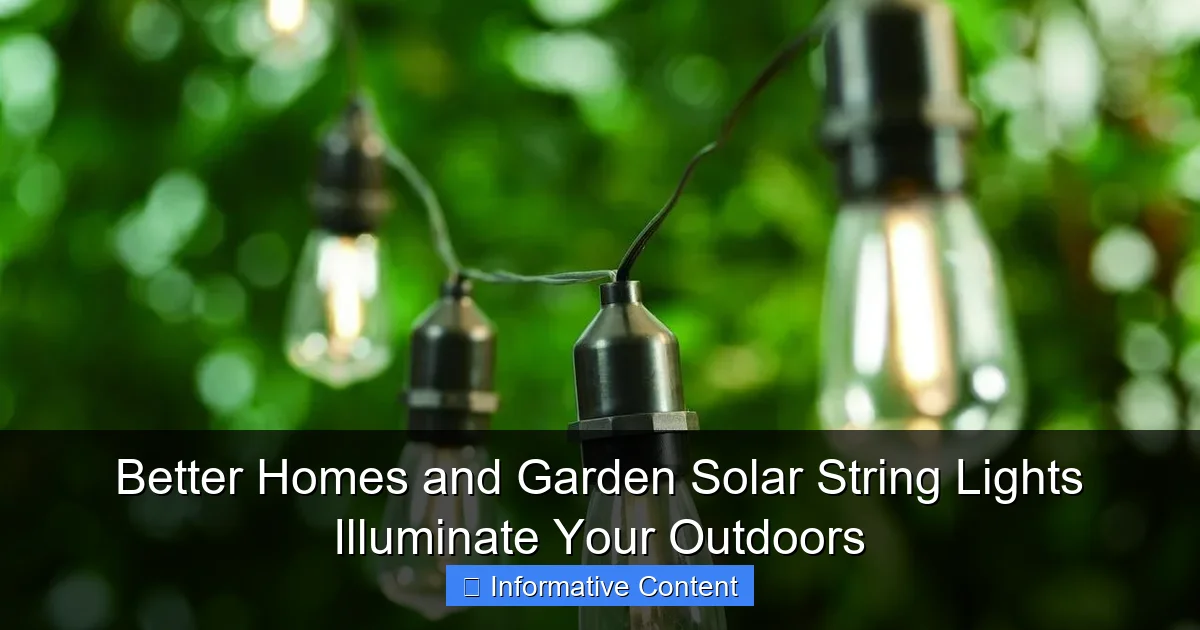 Better Homes and Garden Solar String Lights Illuminate Your Outdoors
