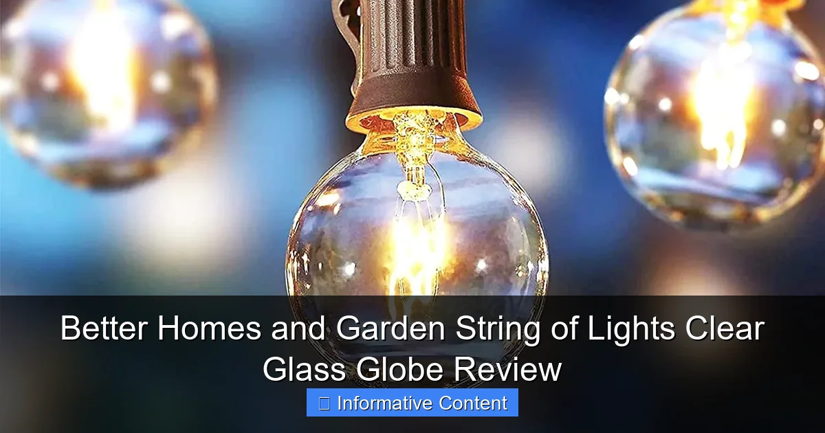 Better Homes and Garden String of Lights Clear Glass Globe Review