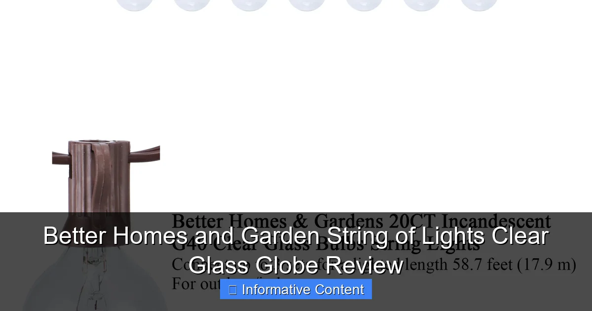 Better Homes and Garden String of Lights Clear Glass Globe Review