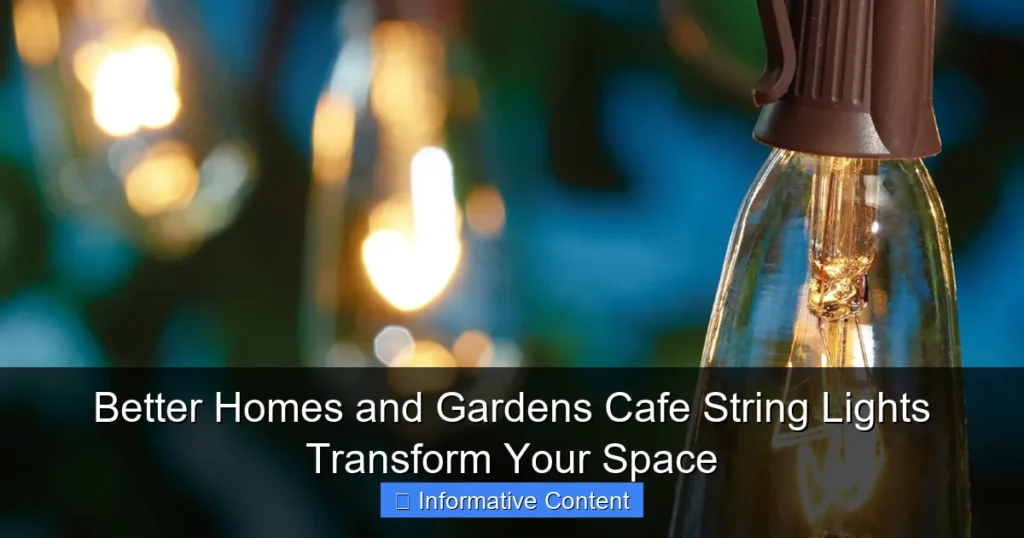 Better Homes and Gardens Cafe String Lights Transform Your Space