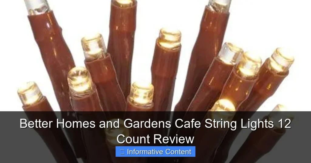 Better Homes and Gardens Cafe String Lights 12 Count Review