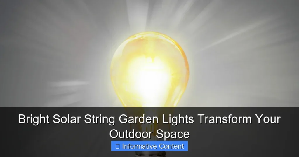 Bright Solar String Garden Lights Transform Your Outdoor Space