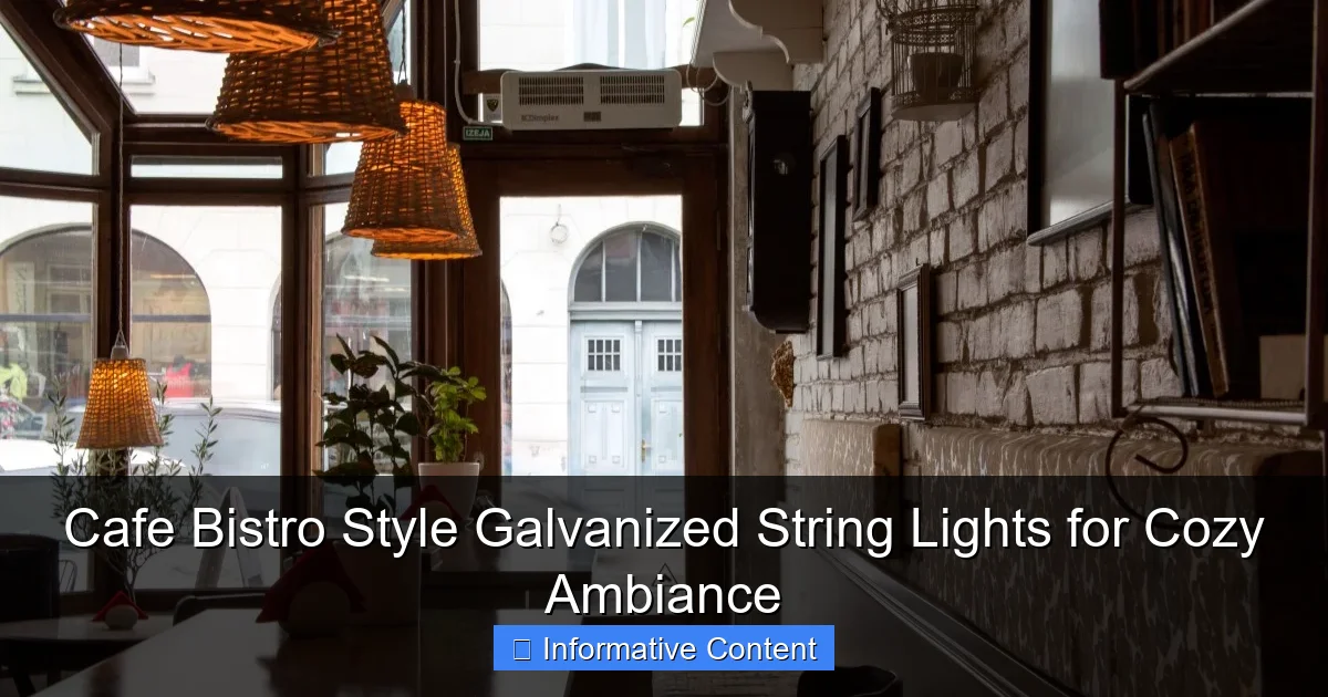 Cafe Bistro Style Galvanized String Lights for Cozy Ambiance