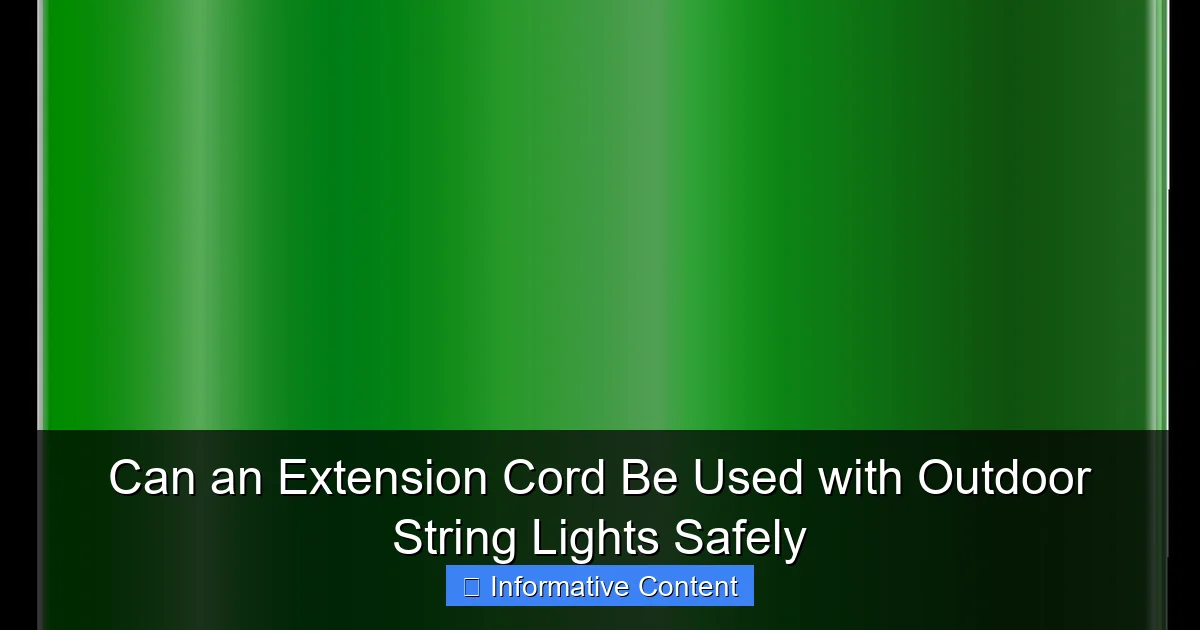 Can an Extension Cord Be Used with Outdoor String Lights Safely