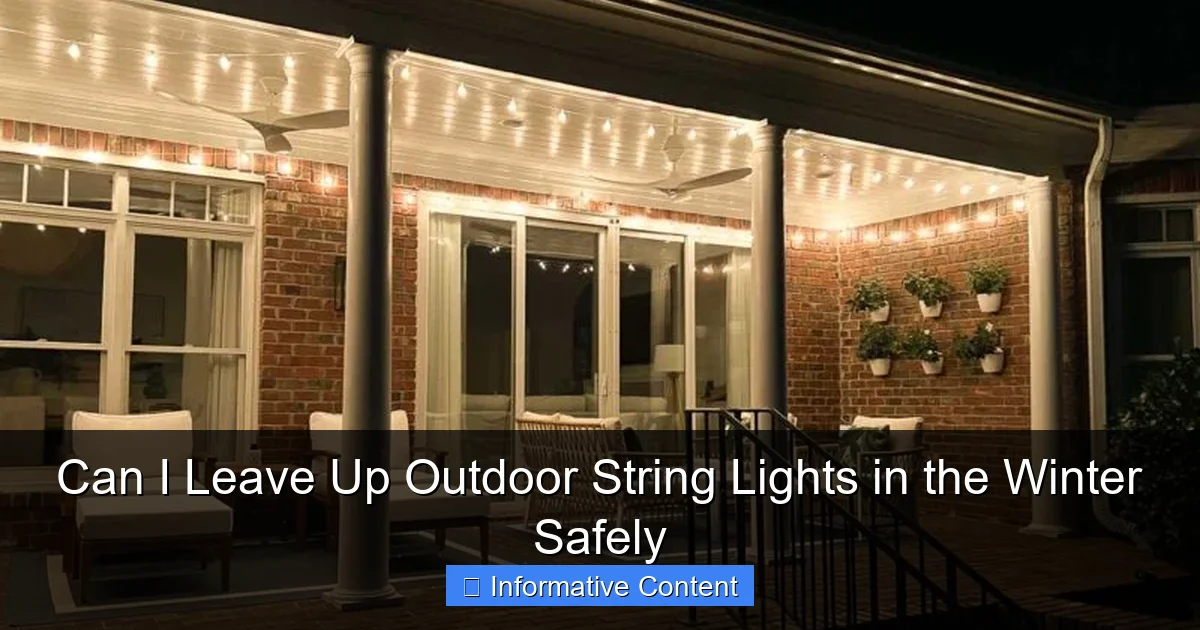 Can I Leave Up Outdoor String Lights in the Winter Safely