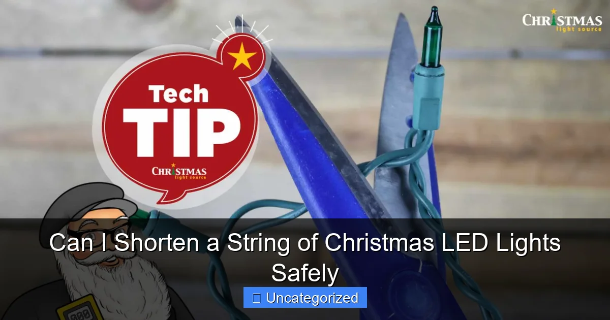 Can I Shorten a String of Christmas LED Lights Safely