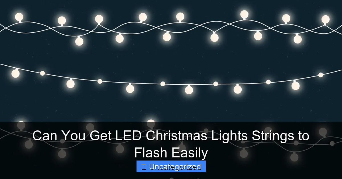 Can You Get LED Christmas Lights Strings to Flash Easily