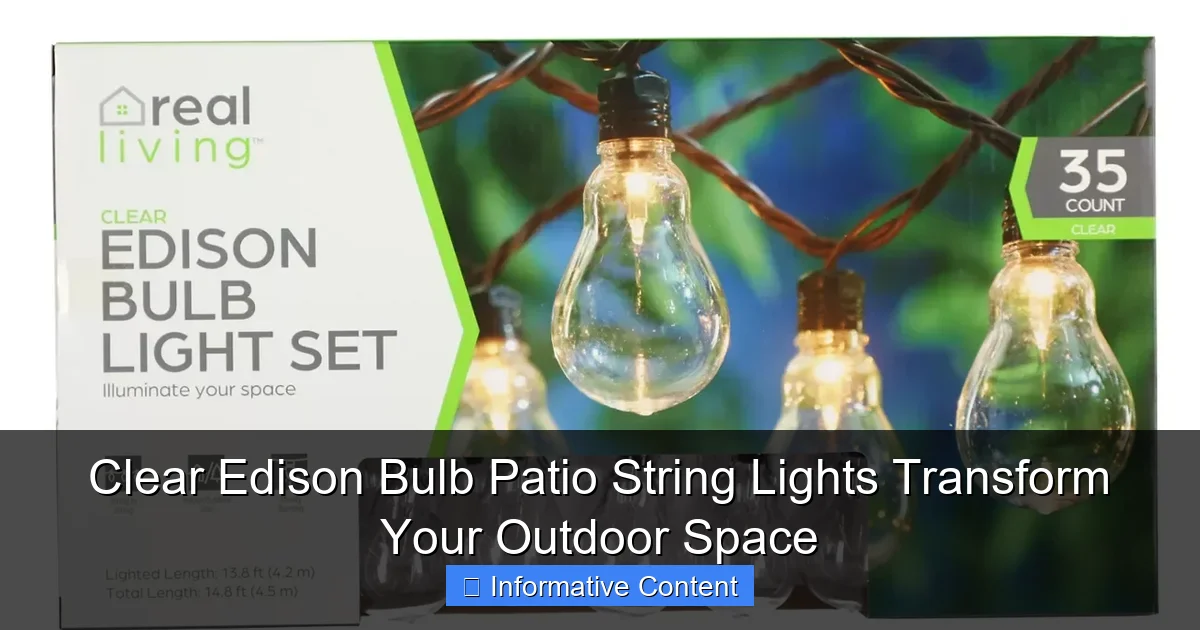 Clear Edison Bulb Patio String Lights Transform Your Outdoor Space