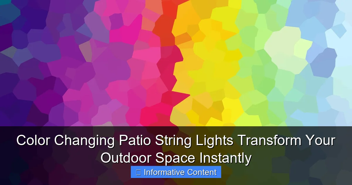 Color Changing Patio String Lights Transform Your Outdoor Space Instantly