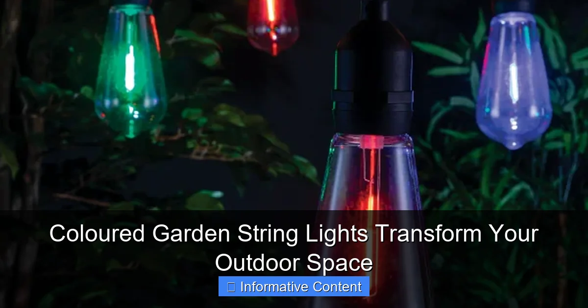 Coloured Garden String Lights Transform Your Outdoor Space