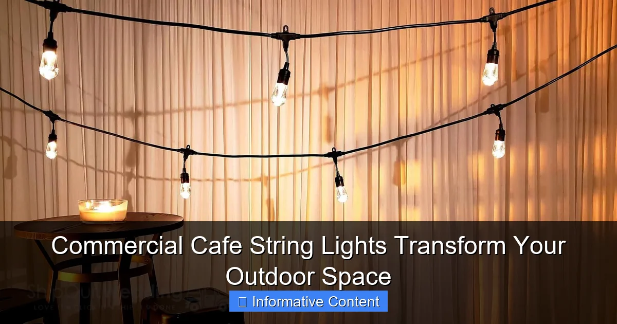 Commercial Cafe String Lights Transform Your Outdoor Space