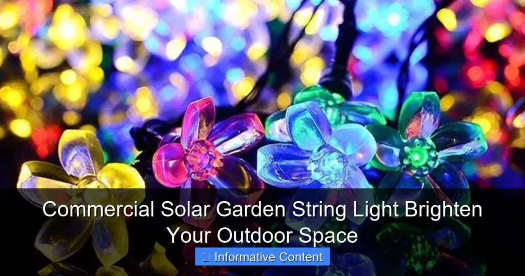 Commercial Solar Garden String Light Brighten Your Outdoor Space