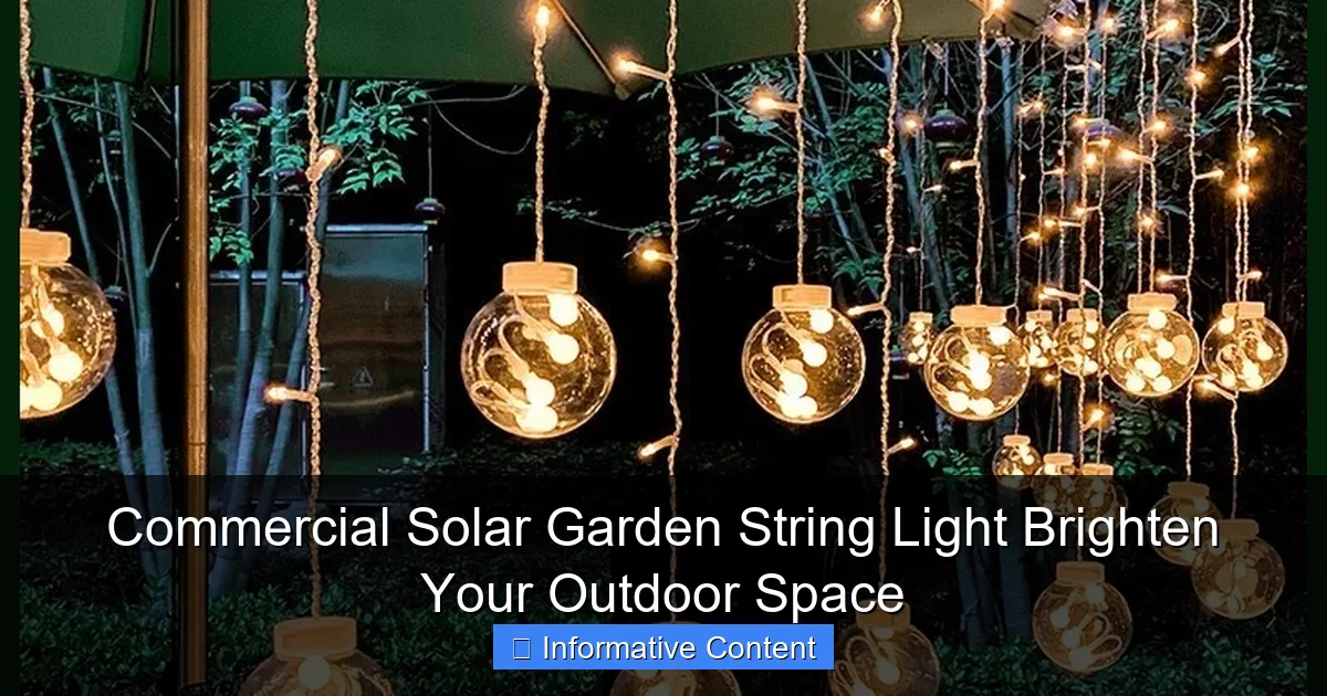 Commercial Solar Garden String Light Brighten Your Outdoor Space