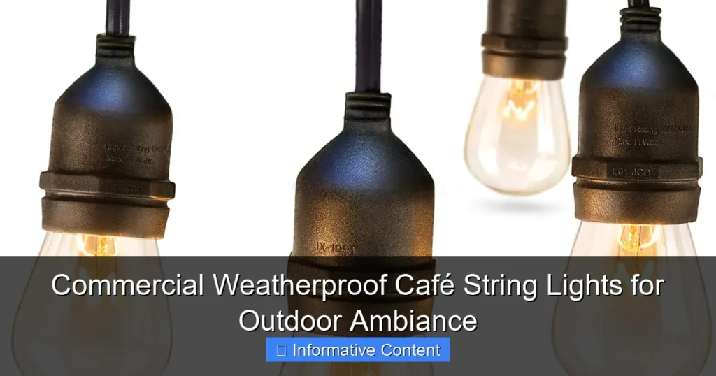Commercial Weatherproof Café String Lights for Outdoor Ambiance