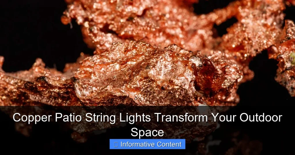 Copper Patio String Lights Transform Your Outdoor Space