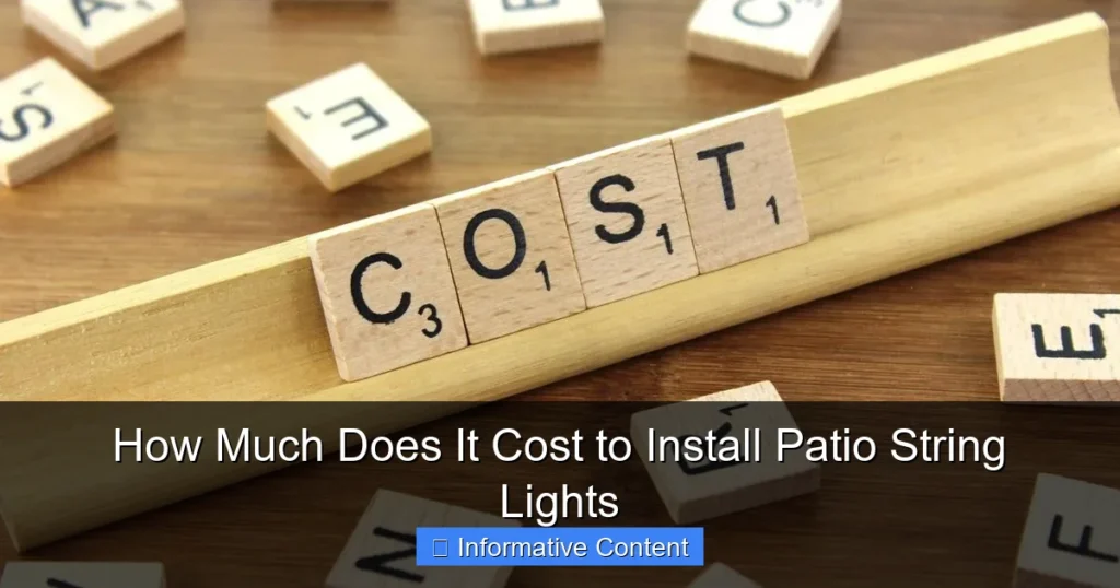 How Much Does It Cost to Install Patio String Lights