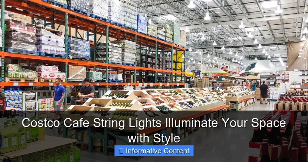 Costco Cafe String Lights Illuminate Your Space with Style