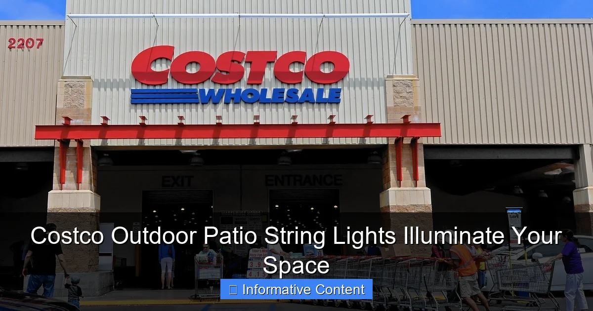 Costco Outdoor Patio String Lights Illuminate Your Space