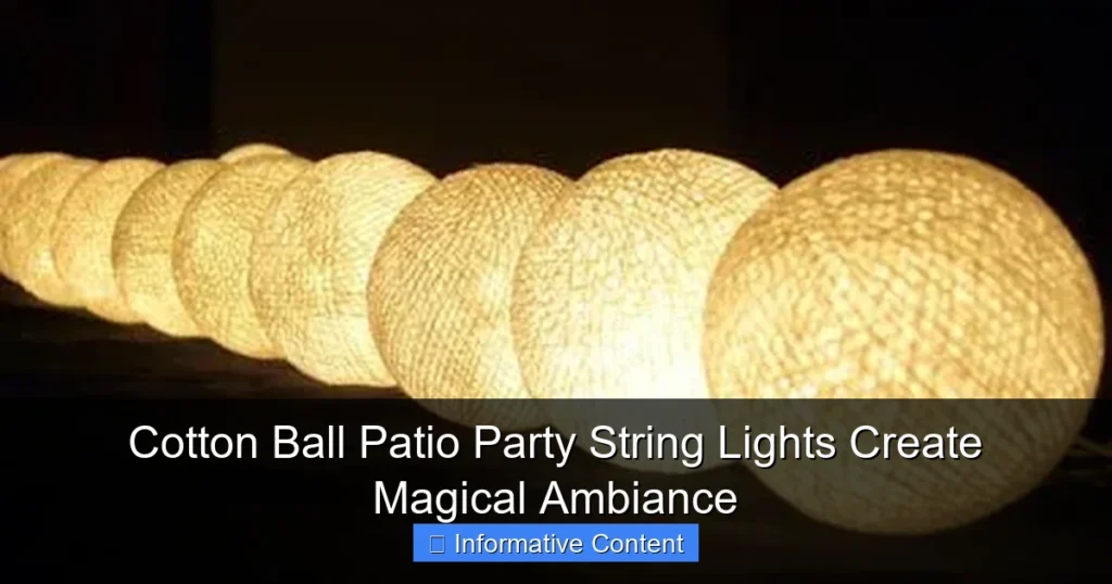 Cotton Ball Patio Party String Lights Create Magical Ambiance