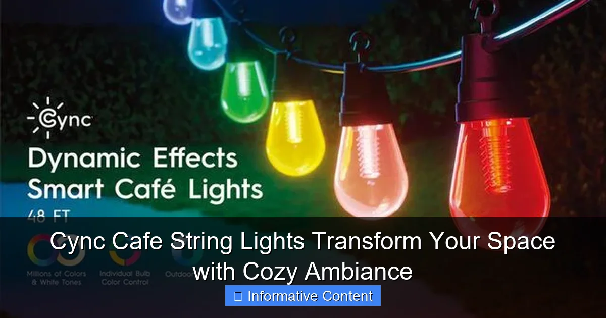 Cync Cafe String Lights Transform Your Space with Cozy Ambiance