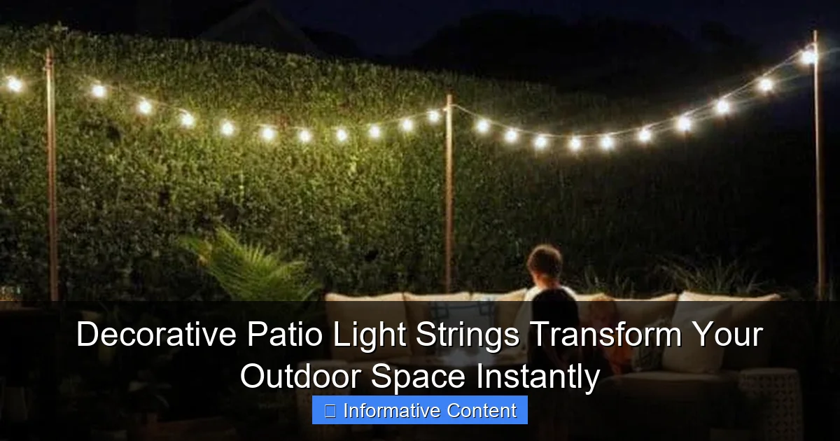 Decorative Patio Light Strings Transform Your Outdoor Space Instantly