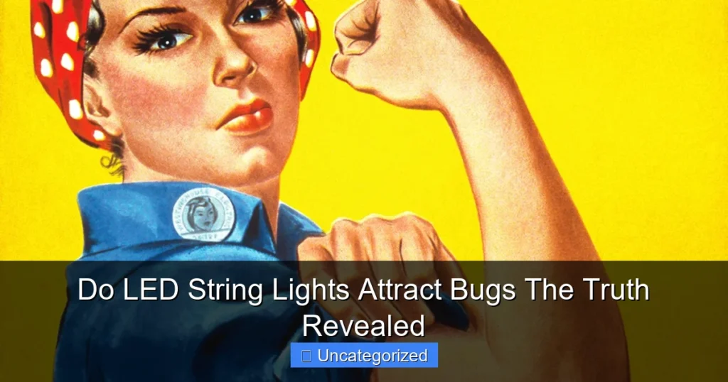 Do LED String Lights Attract Bugs The Truth Revealed
