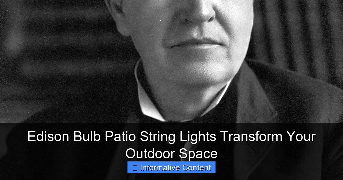 Edison Bulb Patio String Lights Transform Your Outdoor Space