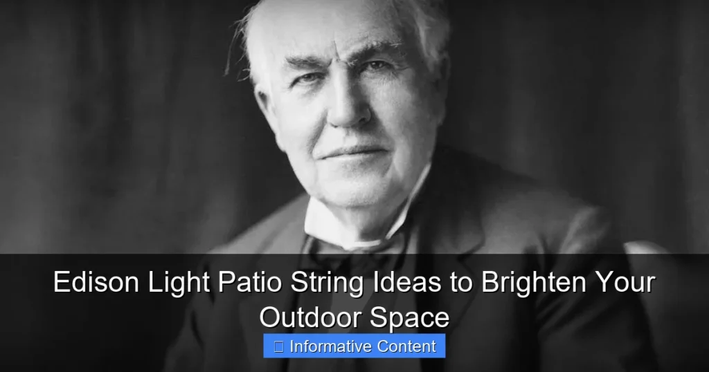 Edison Light Patio String Ideas to Brighten Your Outdoor Space
