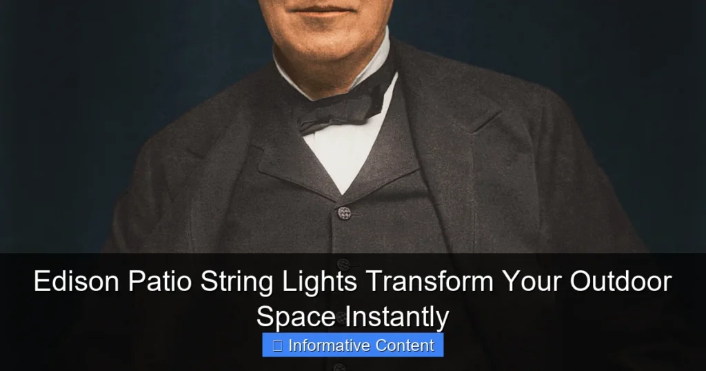 Edison Patio String Lights Transform Your Outdoor Space Instantly