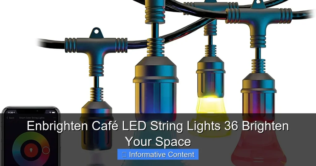 Enbrighten Café LED String Lights 36 Brighten Your Space