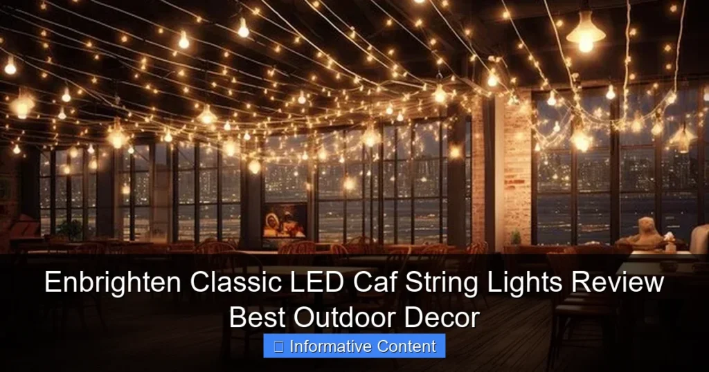 Enbrighten Classic LED Caf String Lights Review Best Outdoor Decor