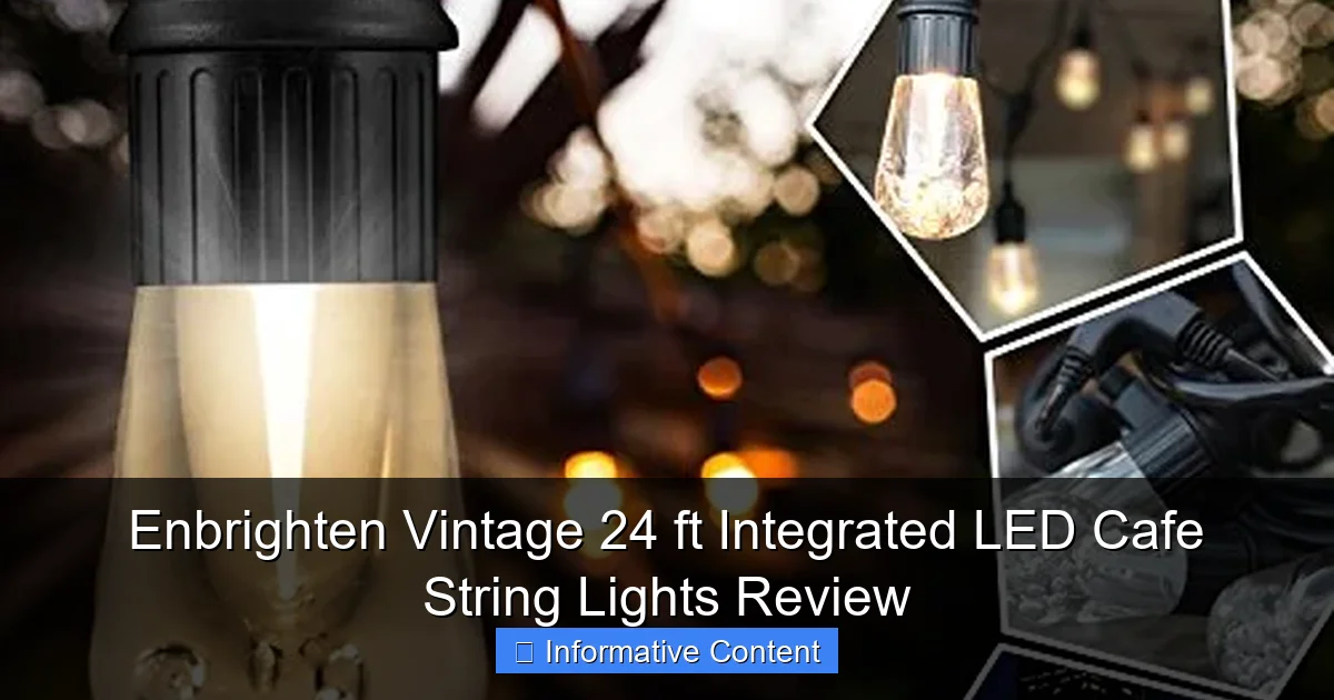 Enbrighten Vintage 24 ft Integrated LED Cafe String Lights Review